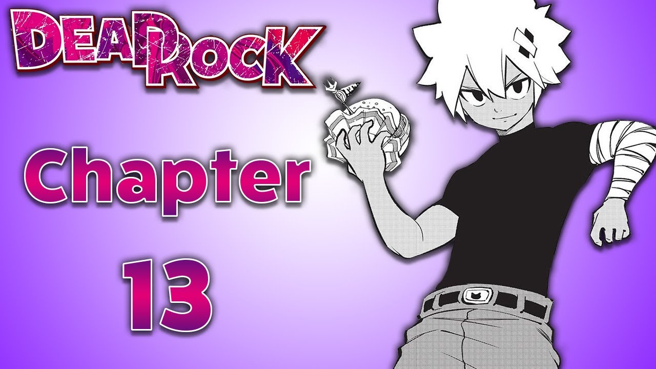 Class F Vs. Bren!!! (Dead Rock Chapter 13 Review)