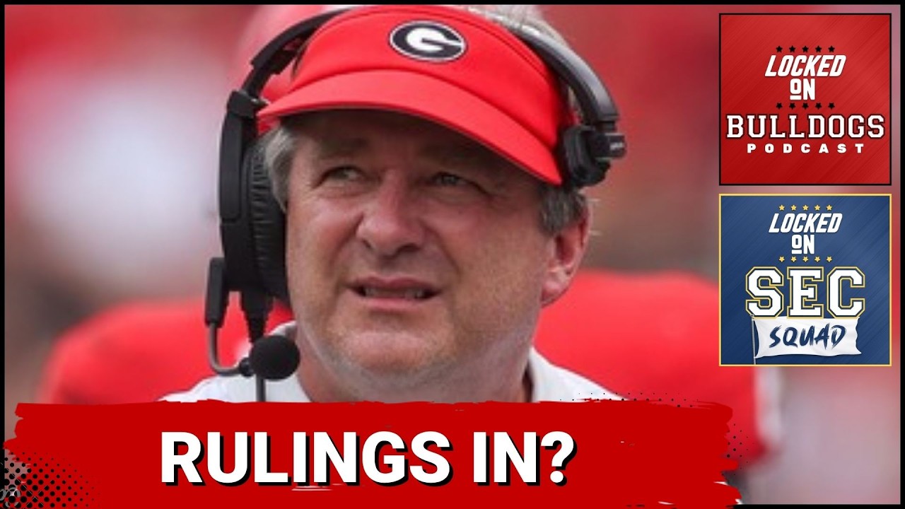 SEC SQUAD - NCAA Eligibility Rulings are Coming in | How this Impacts Georgia