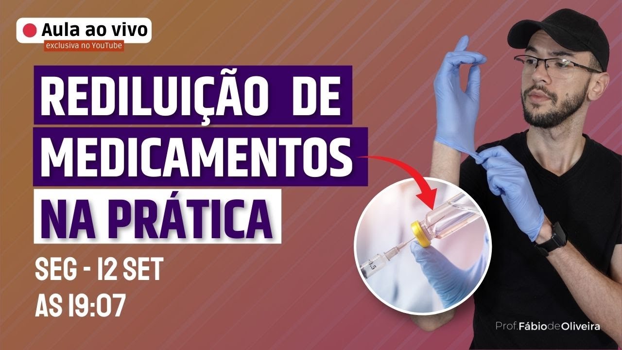 🔴 REDILUIÇÃO DE MEDICAMENTOS na Prática!