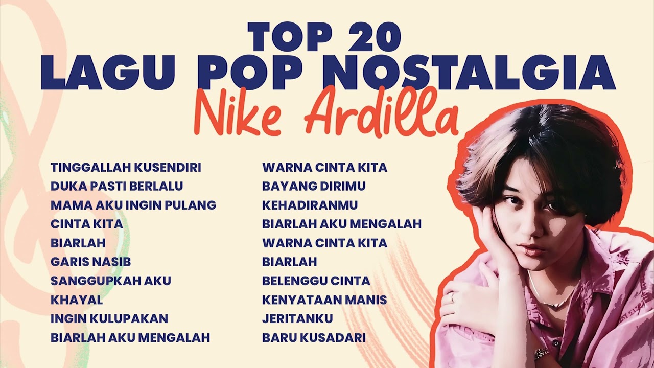 Nike Ardilla - Album Top 20 Lagu Pop Nostalgia Nike Ardilla | Audio HQ