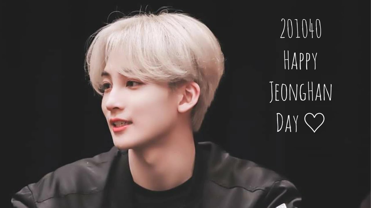 [20201004 Happy JeongHan Day [FMV]