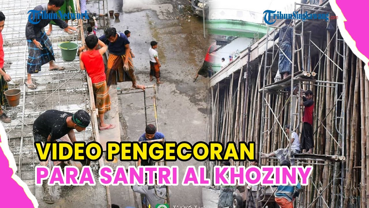 VIDEO PENGECORAN SANTRI AL KHOZINY❗'TRADISI PENGECORAN' SUDAH SEJAK DULU