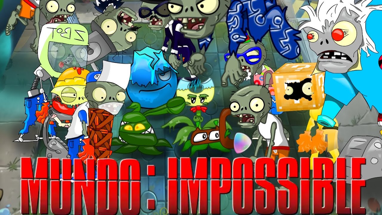 Mundo imposible, nuevo mundo fan-made para plantas vs zombies 2, hecho por currito del fandom