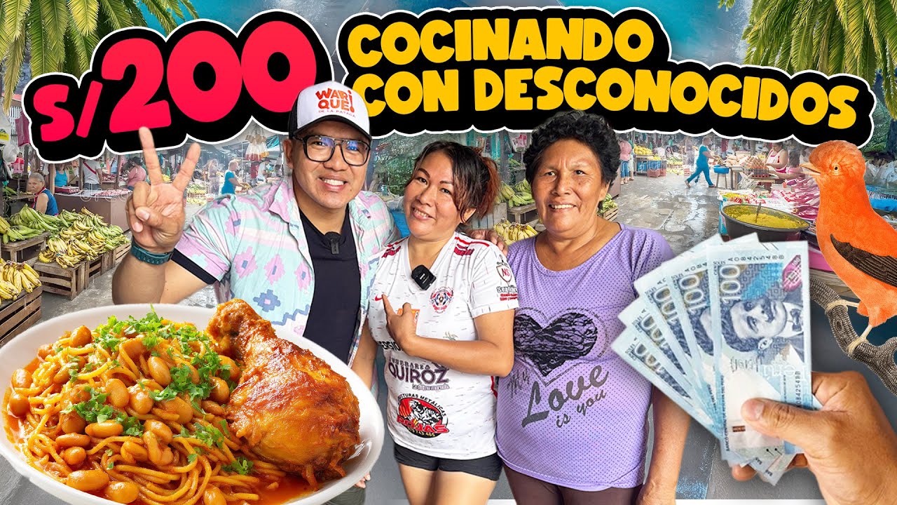 Le DOY 300 soles a un DESCONOCIDO para COCINAR en su CASA - TARAPOTO 🇵🇪 Cap 18