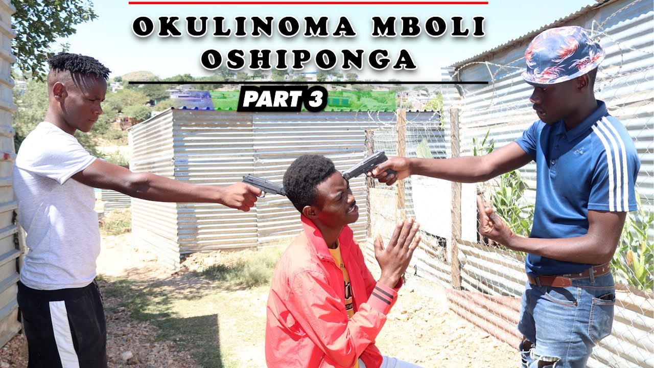 OKULINOMA MBOLI OSHIPONGA PART 3 | OSHIWAMBO FILM | @justustalker