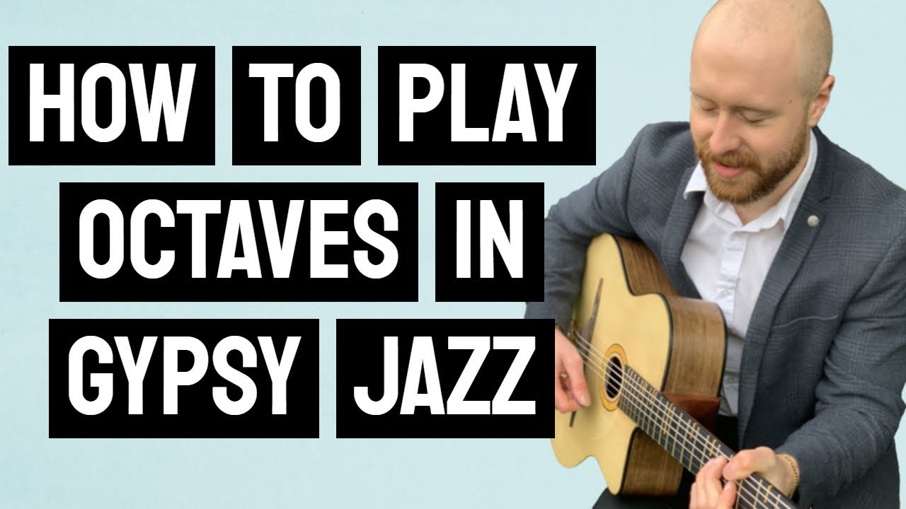Octaves In Gypsy Jazz Lesson