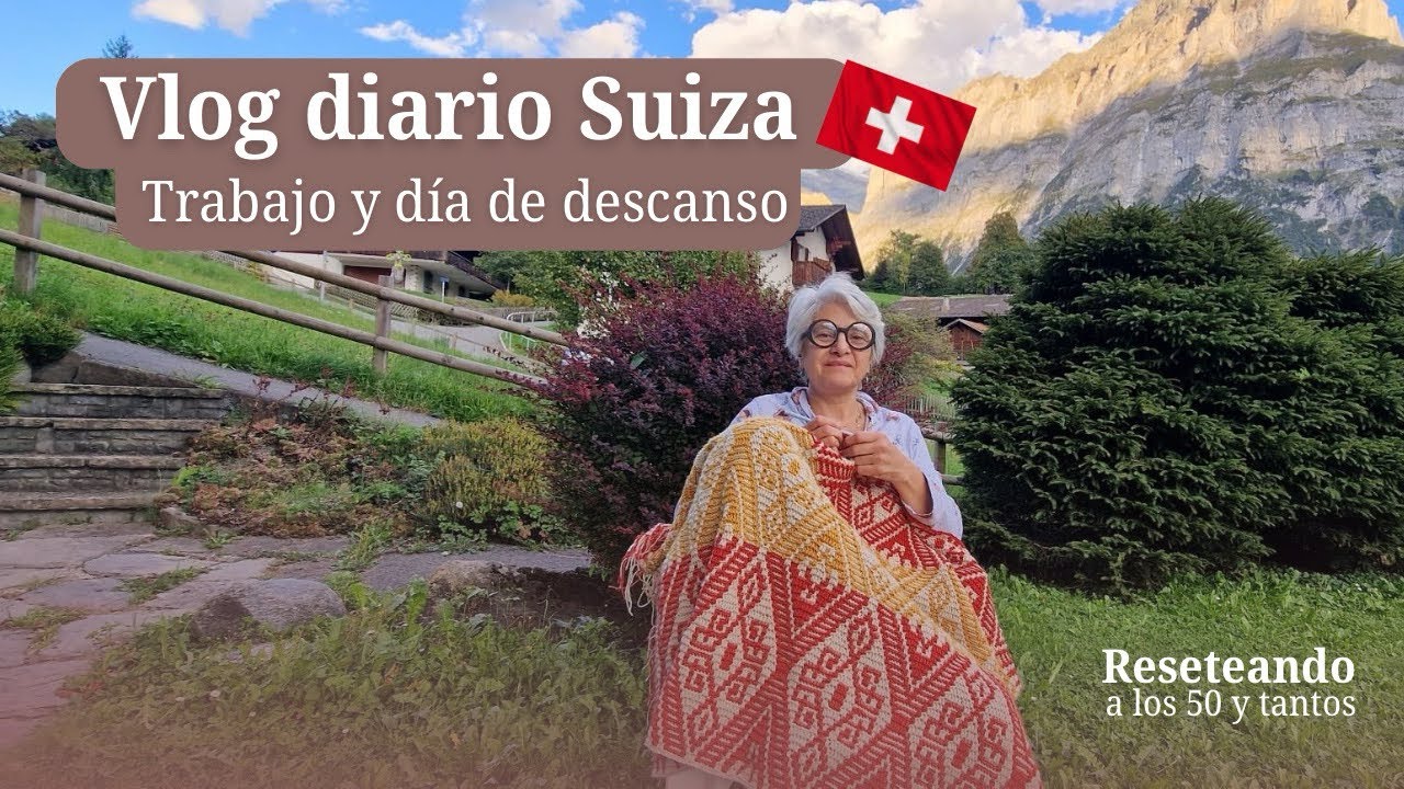 Vlog diario Suiza 🇨🇭| Trabajo y descanso