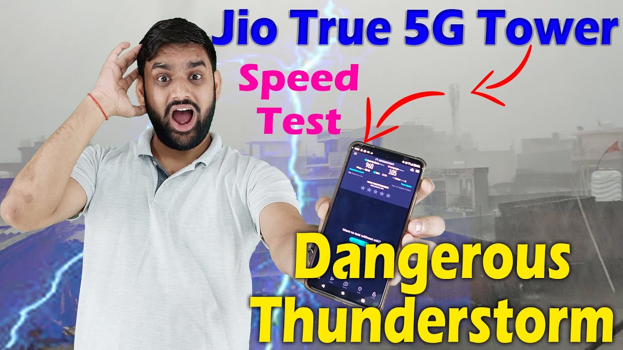Heavy Thunderstorm Effect to 5G Internet Speed | Jio True 5G Speed Test During Heavy Rain | 5G Speed