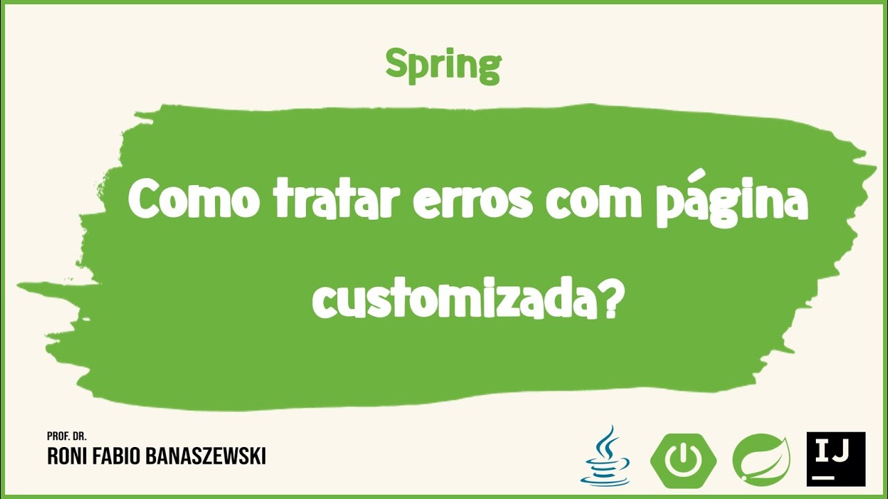 19 - Como tratar erros com p&aacute;gina customizada?