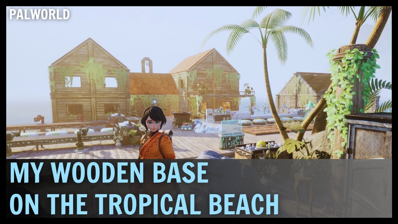 PALWORLD - My Wooden Base on The TROPICAL BEACH! Base Tour!