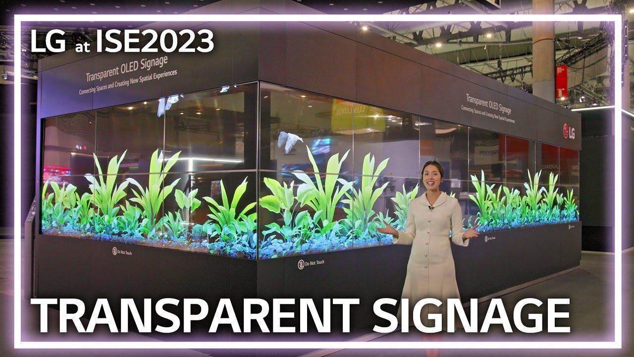 [LG ISE 2023] 12. Transparent Signage