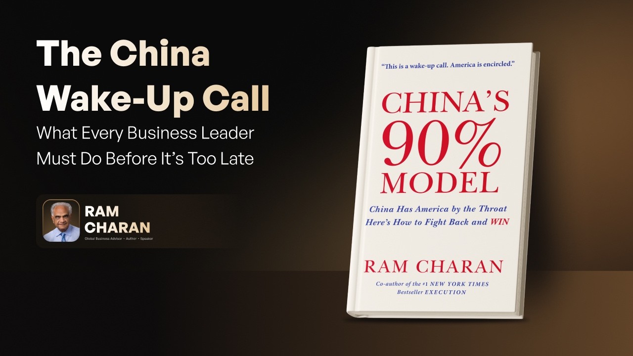 The China Wake-Up Call: What Every Business Leader Must Do Before It’s Too Late