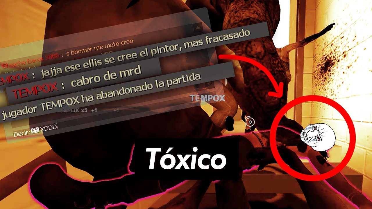 Tóxicos de LEFT 4 DEAD 2 me insultan y pierden