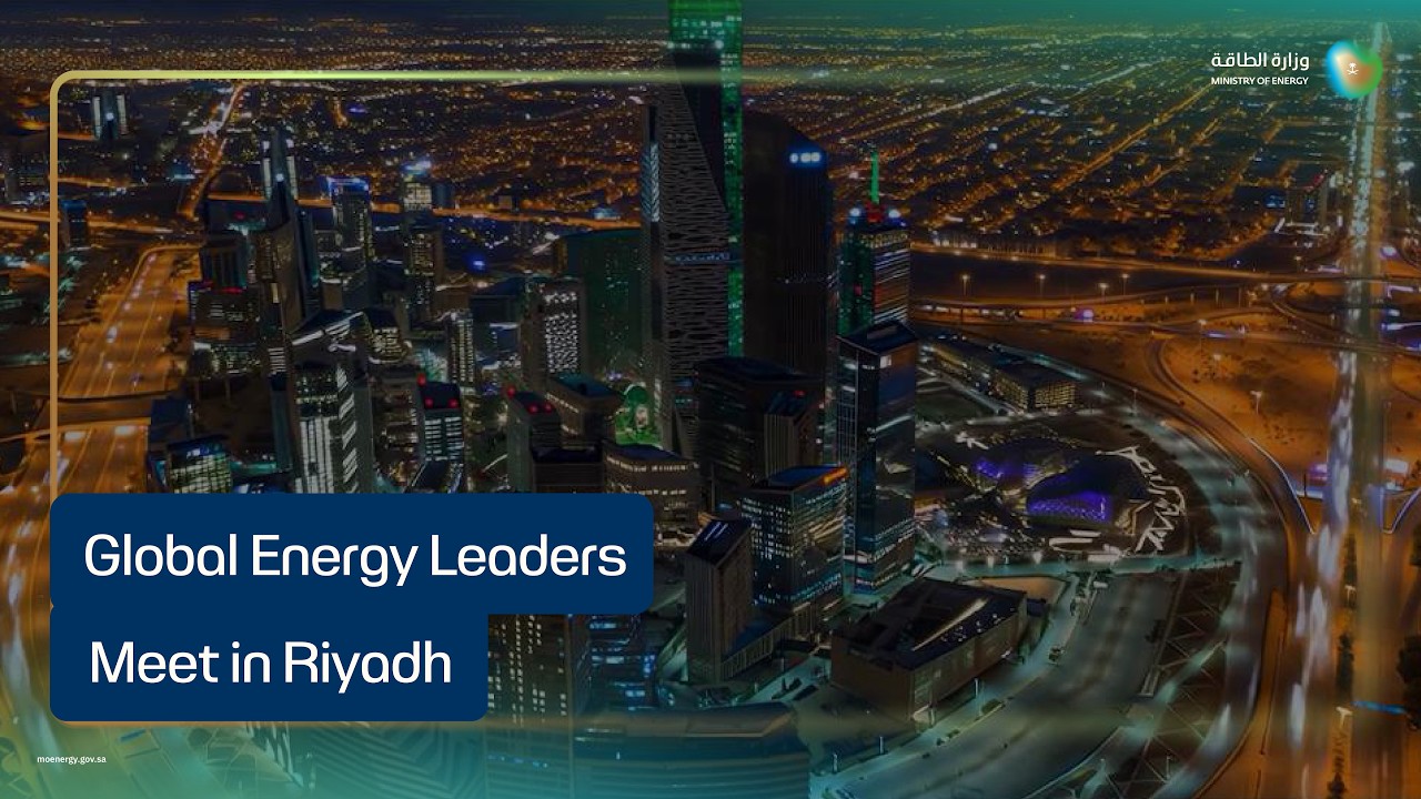 WPC Energy Congress | Global Energy Leaders Meet in Riyadh