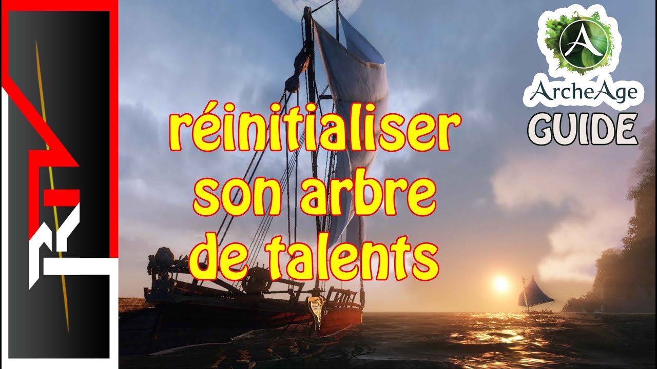 Archeage guide - Réinitialiser son abre de talents / changer de classe