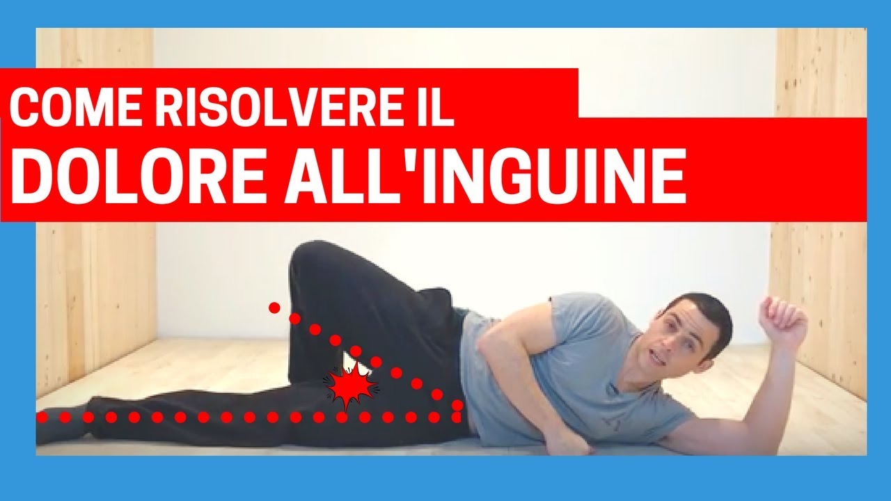 Dolore all'inguine: ecco cosa te lo causa e come risolverlo ( 4 ESERCIZI SEMPLICI)