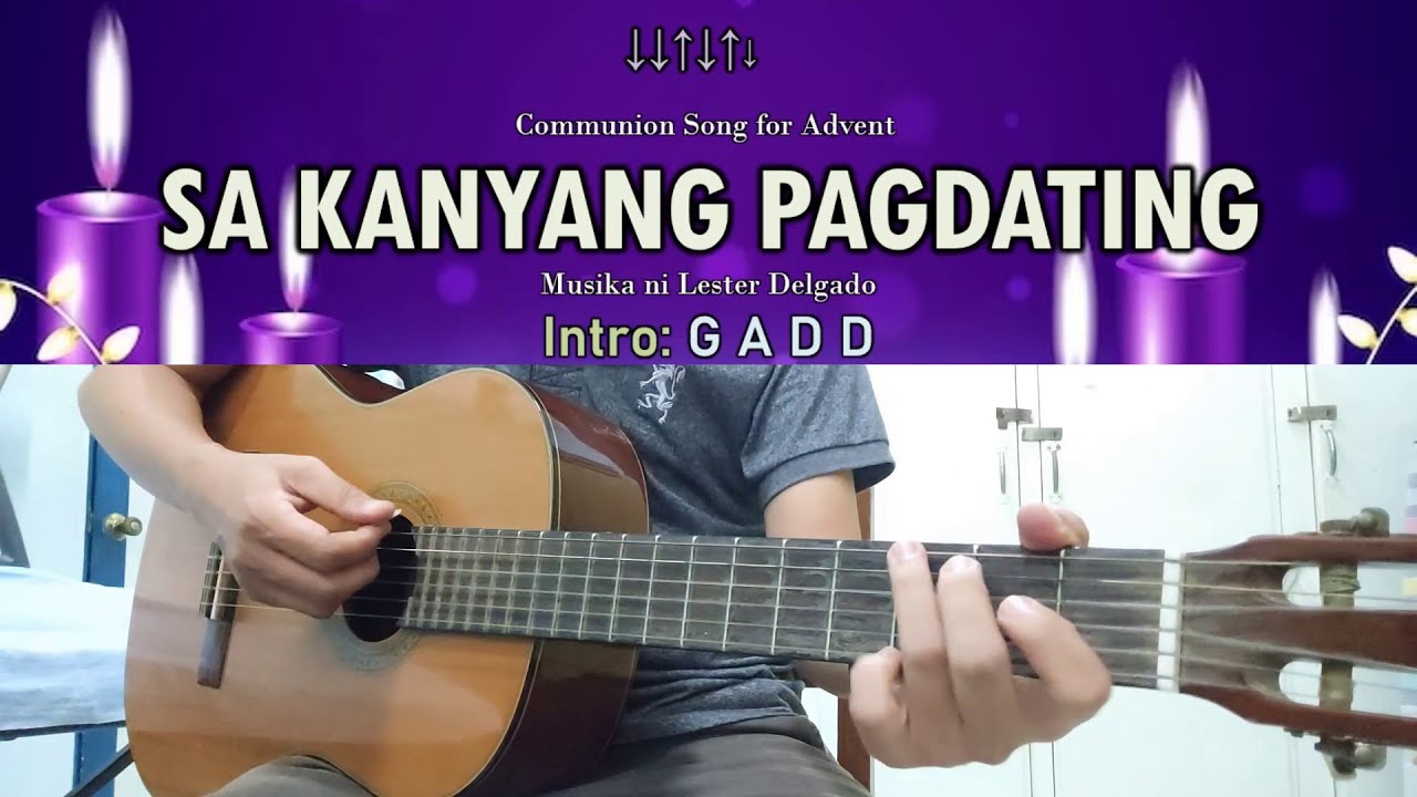 Sa Kanyang Pagdating - Lester Delgado - Guitar Chords