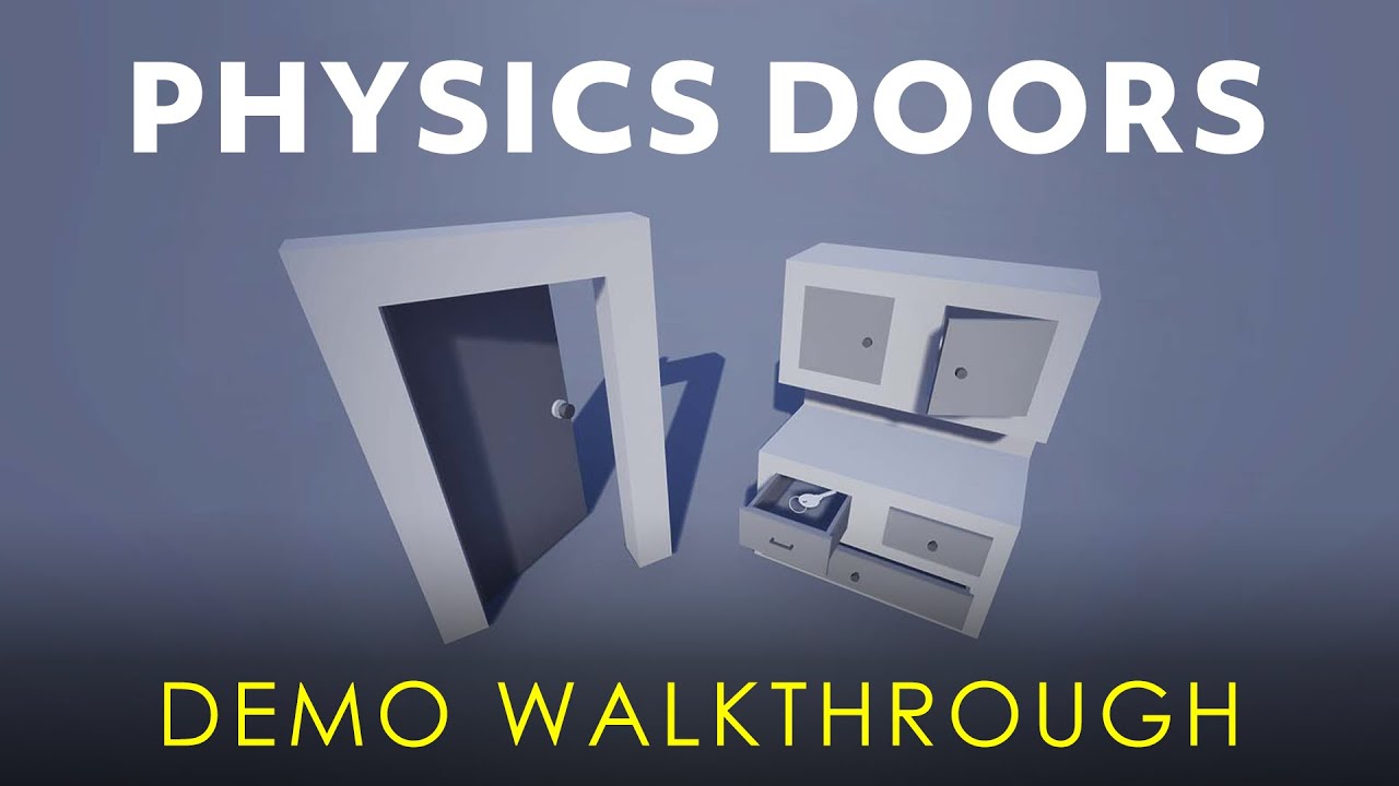 Physics Doors (Demo Walkthrough) - Unreal Engine Marketplace