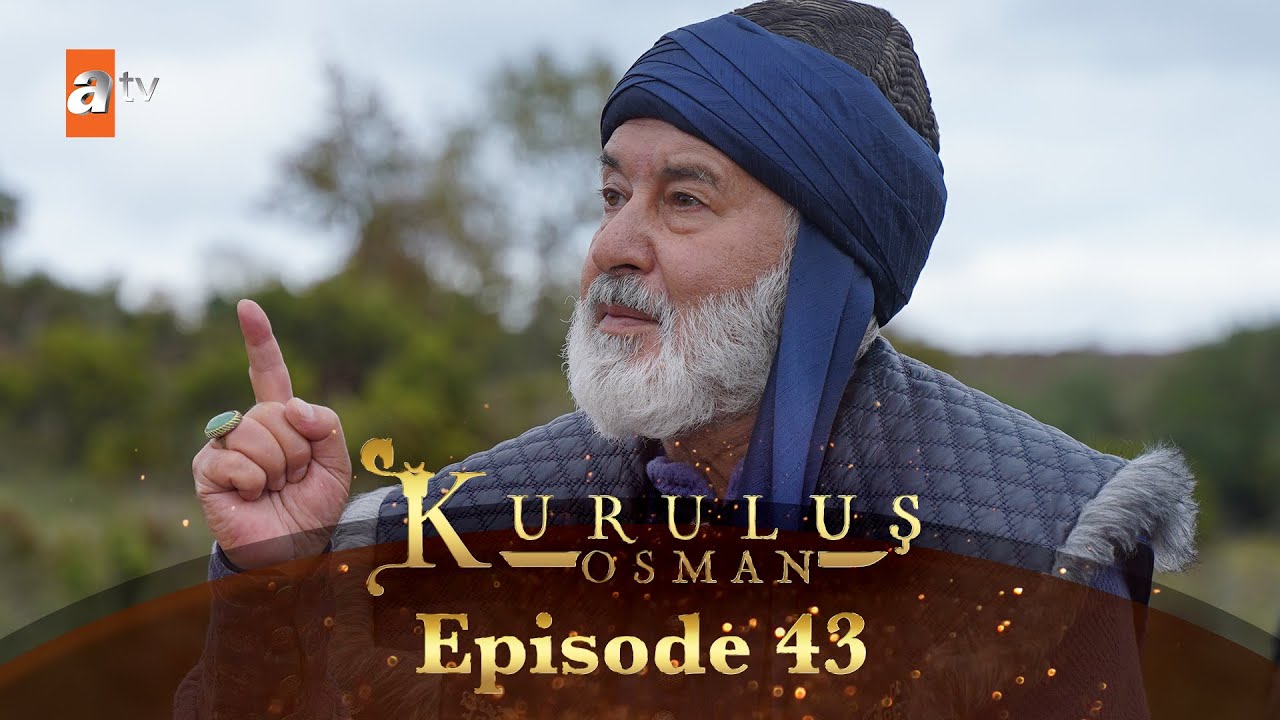 Kurulus Osman Urdu I Season 6 - Episode 43