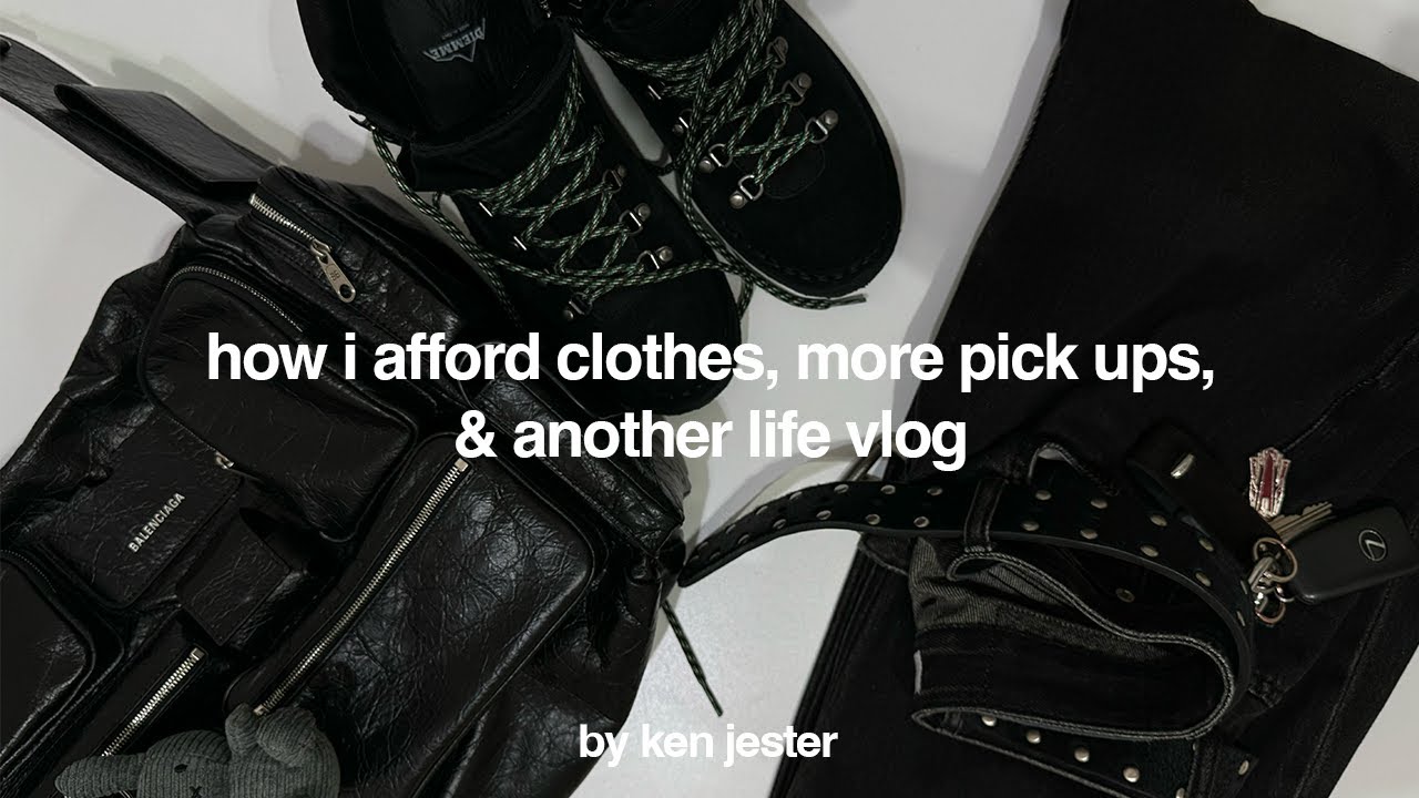 how I afford clothes, more pickups, & another life vlog