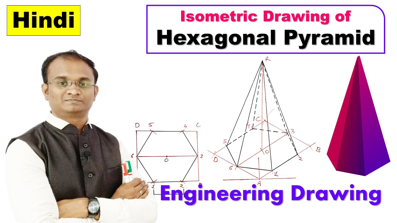 How to Draw Hexagonal Pyramid | Isometric View | Isometric Drawing |Engineering Drawing |HINDI |OMG