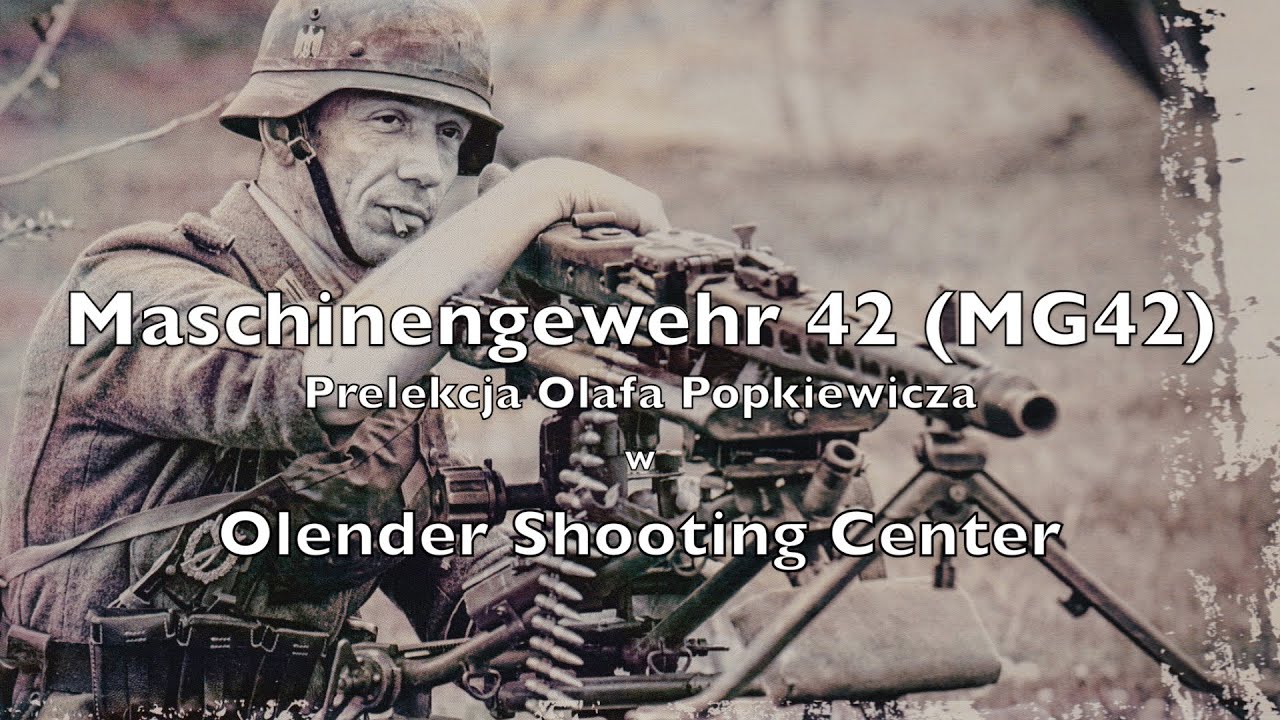 Maschinengewehr 42 (MG 42). Olaf Popkiewicz w Olender Shooting Center