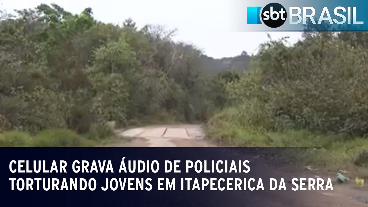 Celular grava áudio de policiais torturando jovens em Itapecerica da Serra | SBT Brasil (14/08/23)