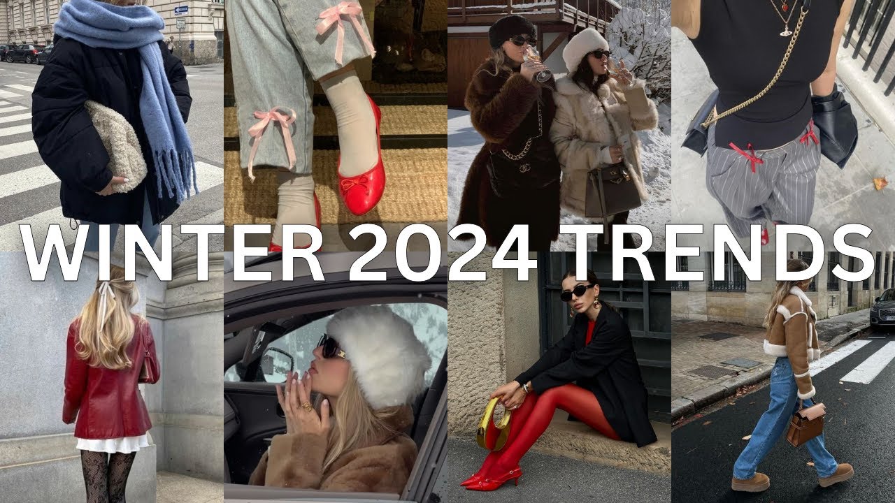 Winter 2024 Fashion Trends | What to Wear This Winter