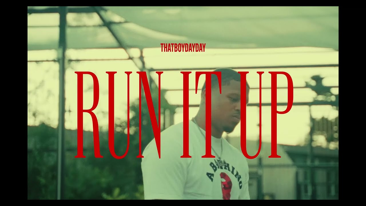 ThatBoyDayDay - Run It Up (Exclusive Music Video) || Dir. @E.Visuals117