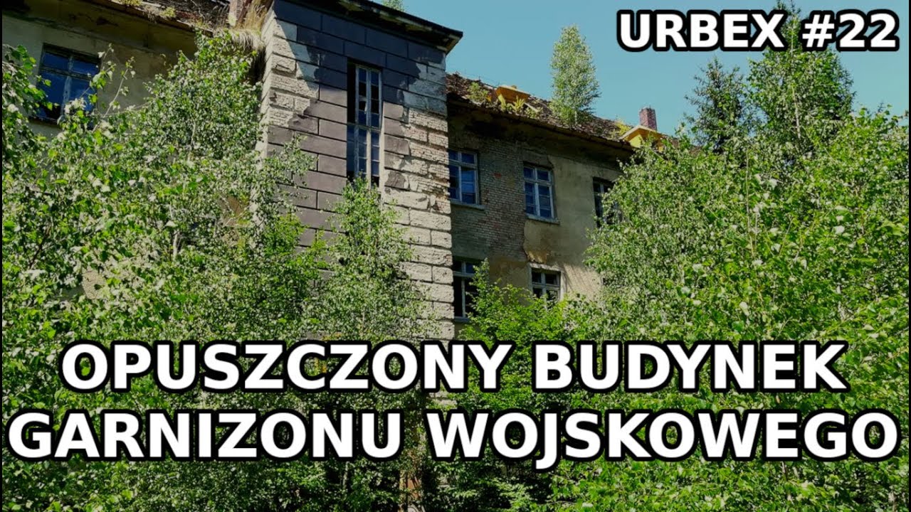 Opuszczony budynek garnizonu wojskowego - URBEX #22 (Eksploratorzy Dolnego Śląska)