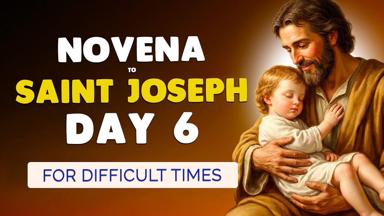 🙏 NOVENA to SAINT JOSEPH 2026 Day 6 🙏 Overcome Difficult Times