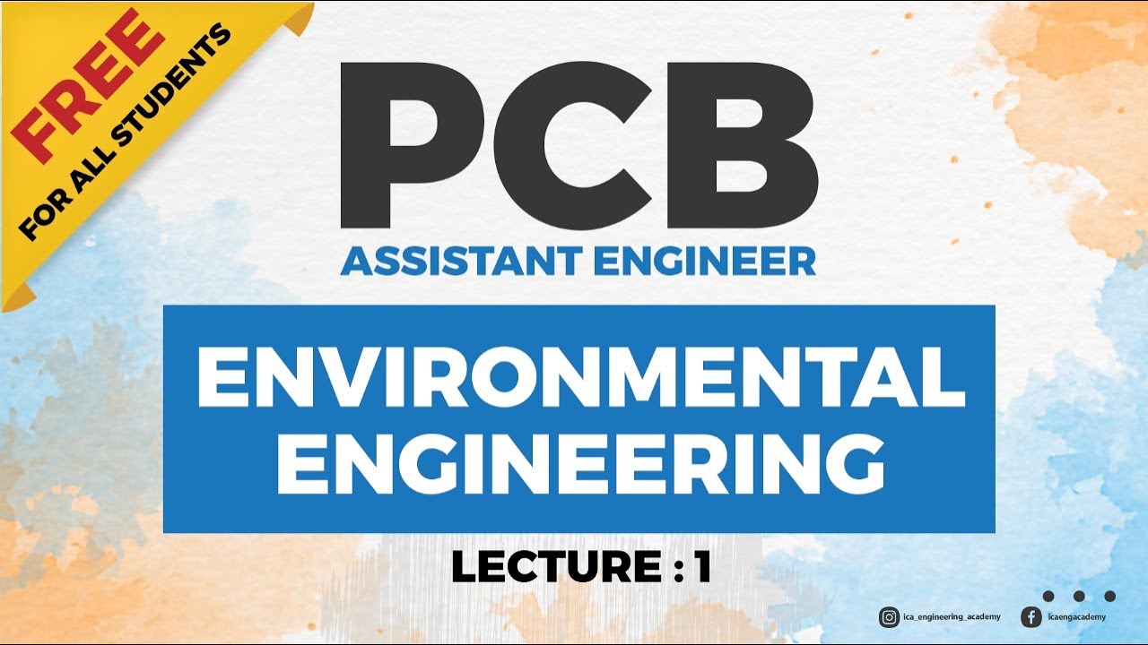 PCB AE CVIL | ENVIRONMENTAL ENGINEERING | LEC 1 | Free class |  CIVIL ENGINEERING