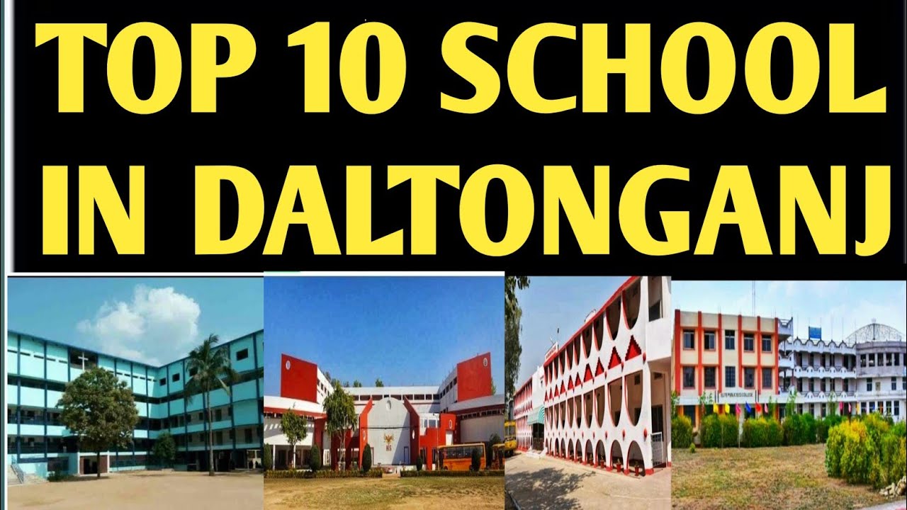 TOP 10 SCHOOL 🔥 IN DALTONGANJ PALAMU JHARKHAND  This is Gaurav