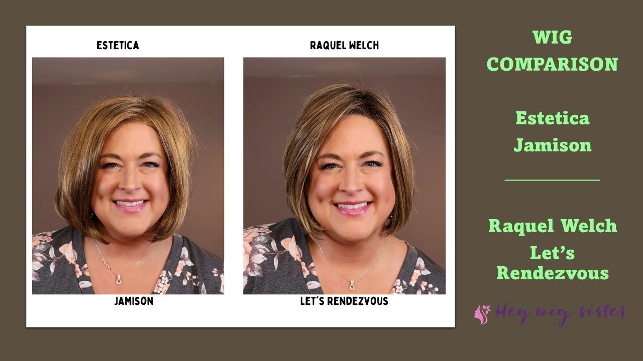 WIG COMPARISON | Estetica Jamison and Raquel Welch Let's Rendezvous
