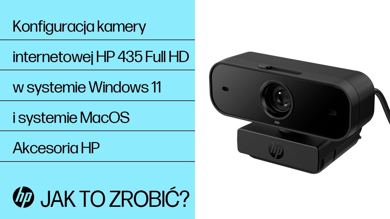 Jak skonfigurować kamerę internetową HP 435 Full HD oraz Poly Lens w Windows 11 i macOS | HP Support
