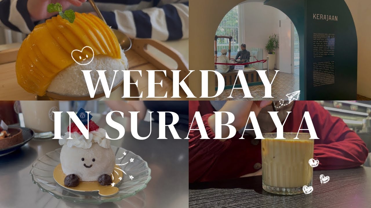 Surabaya Vlog #5 | Weekday in Surabaya | Museum Pendidikan, Food, Coffe & Pastry