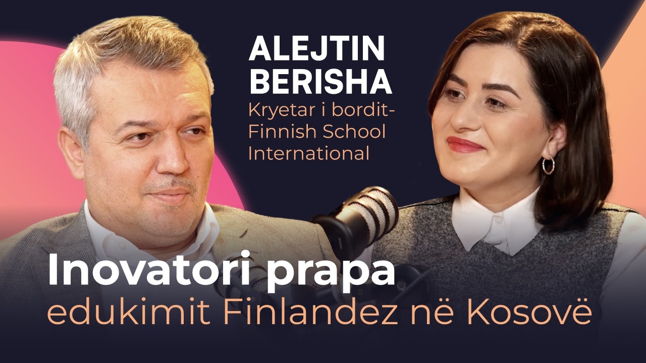 Si e ndryshon arsimi jetën e njerëzve? - Alejtin Berisha