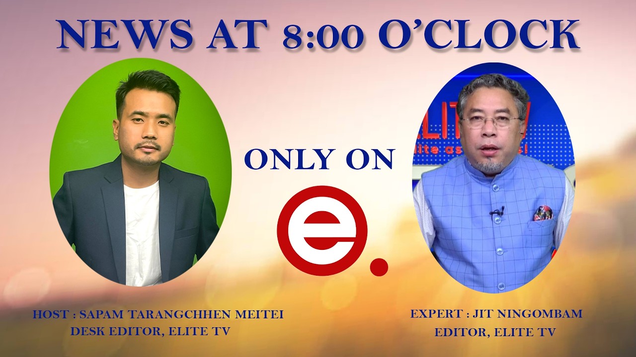 ELITE  TV - NEWS AT 8'0CLOCK - 6th June 2026|| ELITE TV