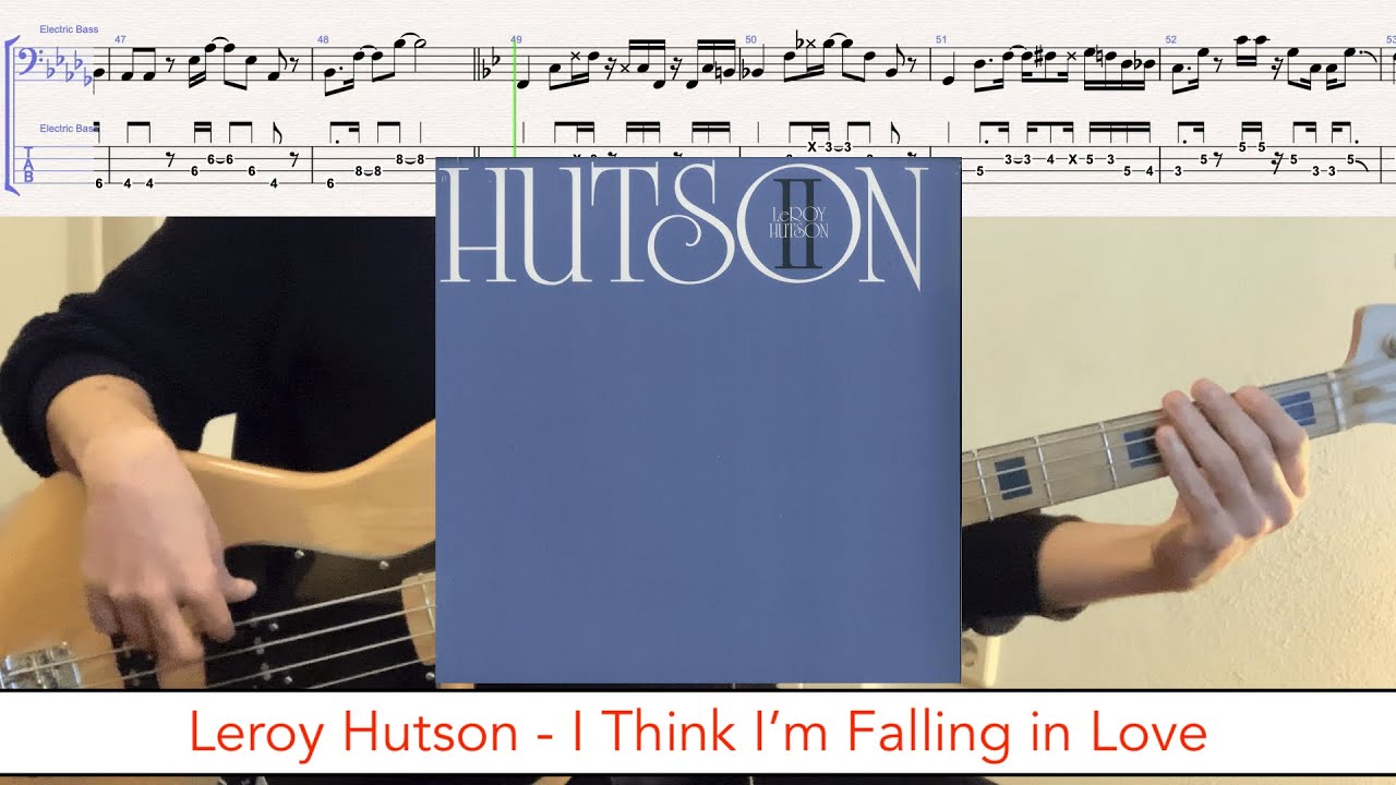Leroy Hutson - I Think I'm Falling in Love // bass playalong w/tabs (1976 - soul/funk)