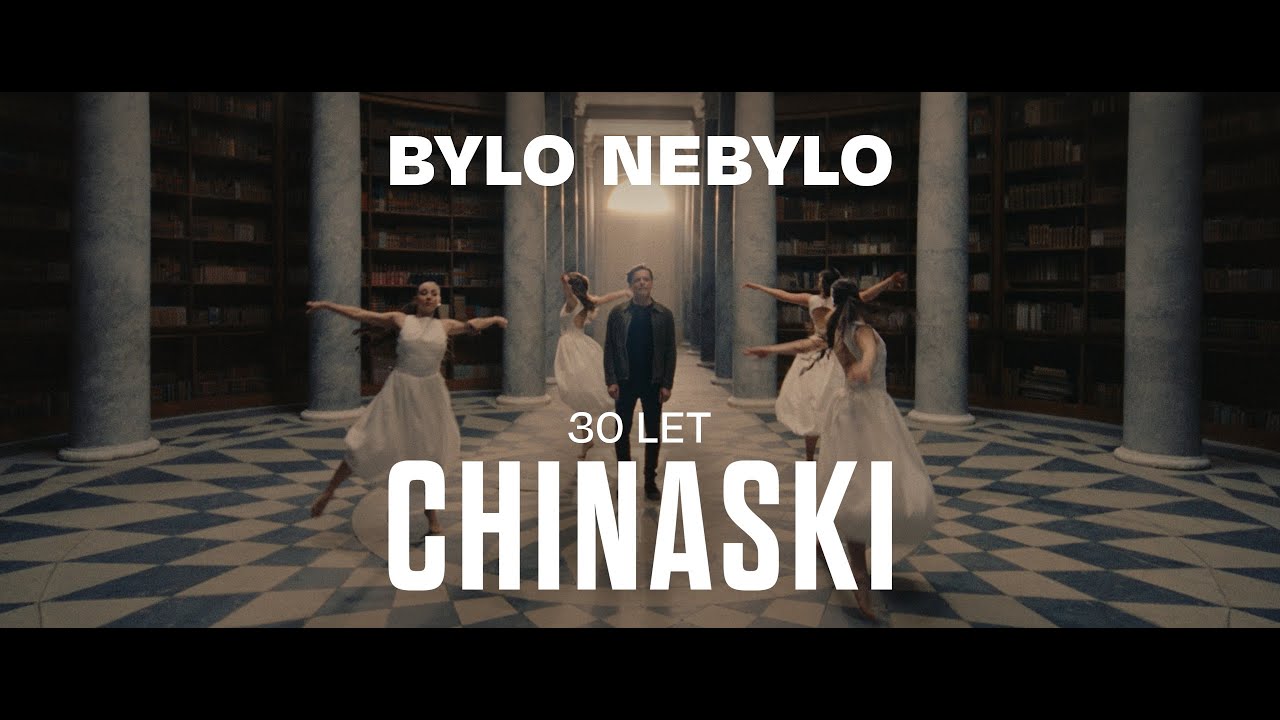 CHINASKI - Bylo nebylo | 30 let (oficiální videoklip)