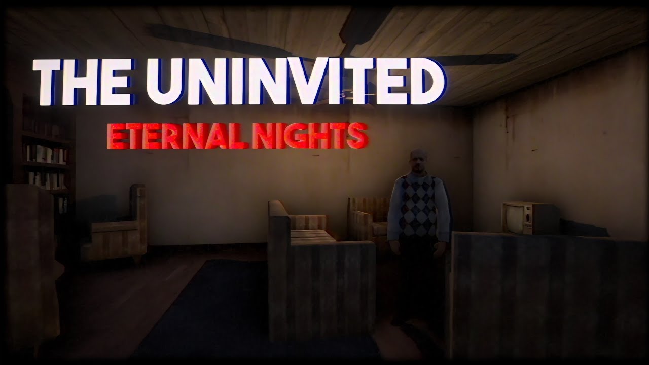 [Eternal Nights] The Uninvited | Indie Horror Game