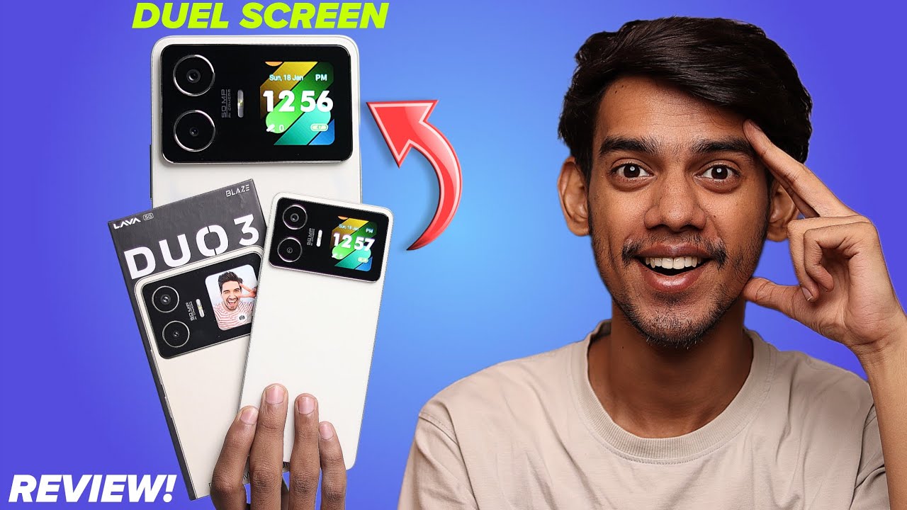 Lava Blaze Duo 3 Detailed Review : Duel Screen, LPDDR5 Ram @16,999