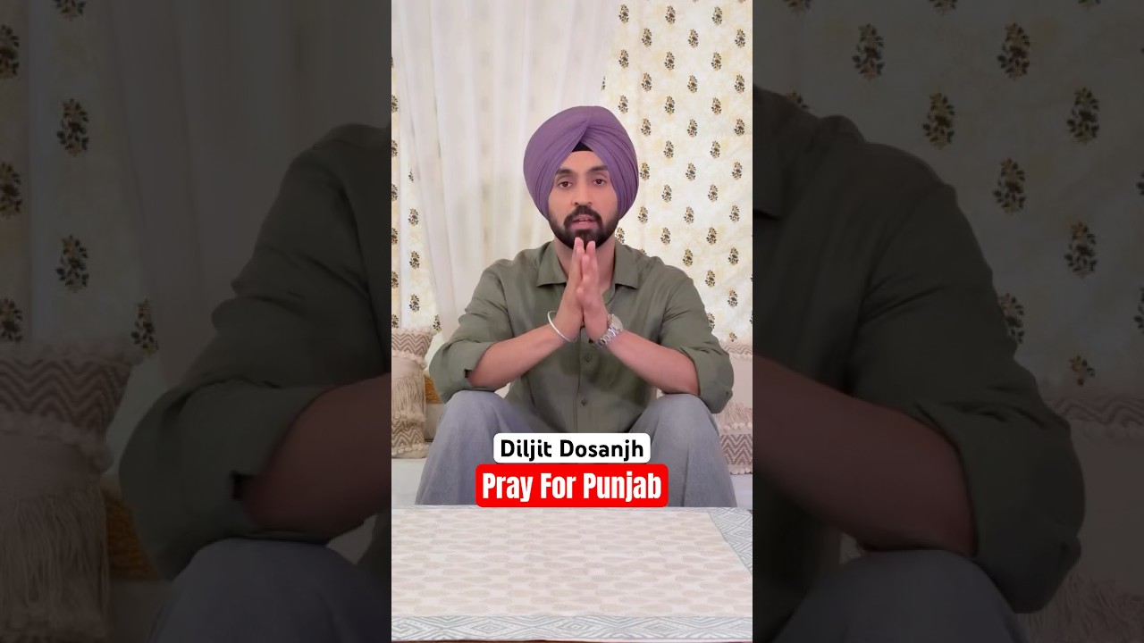 Diljit Dosanjh Msg 🙏🏽 Pray For Punjab 