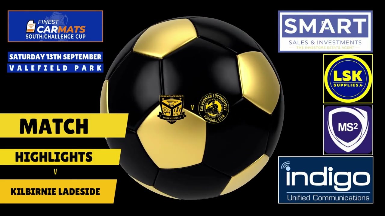 Kilbirnie Ladeside v Caley Loco's