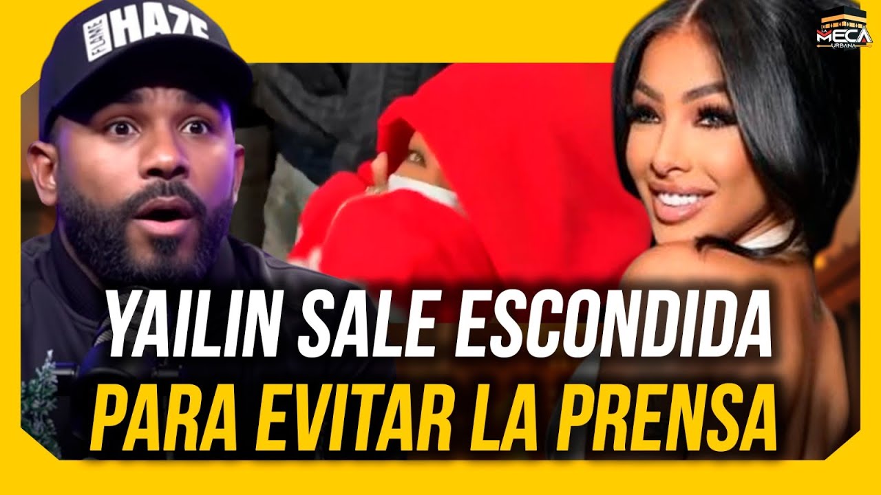 YAILIN SALE ESCONDIDA DE MÉXICO PARA EVITAR LA PRENSA !