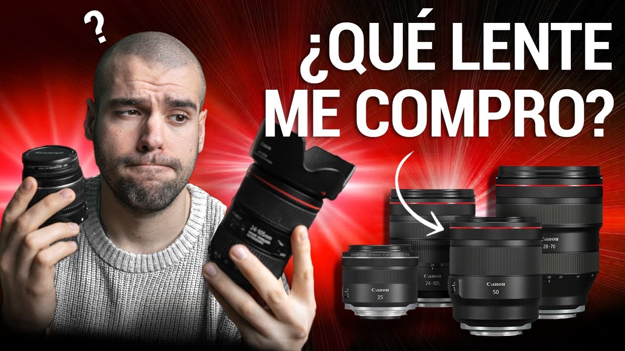 📸&iquest;QU&Eacute; LENTE NECESITO? |  C&oacute;mo ELEGIR tu pr&oacute;ximo LENTE