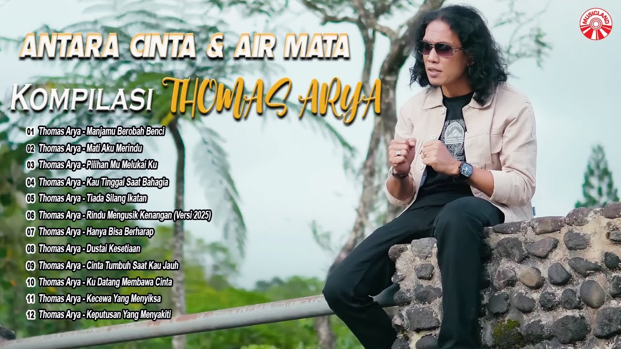 Antara Cinta & Air Mata - Kompilasi Thomas Arya [Official Compilation Video HD]