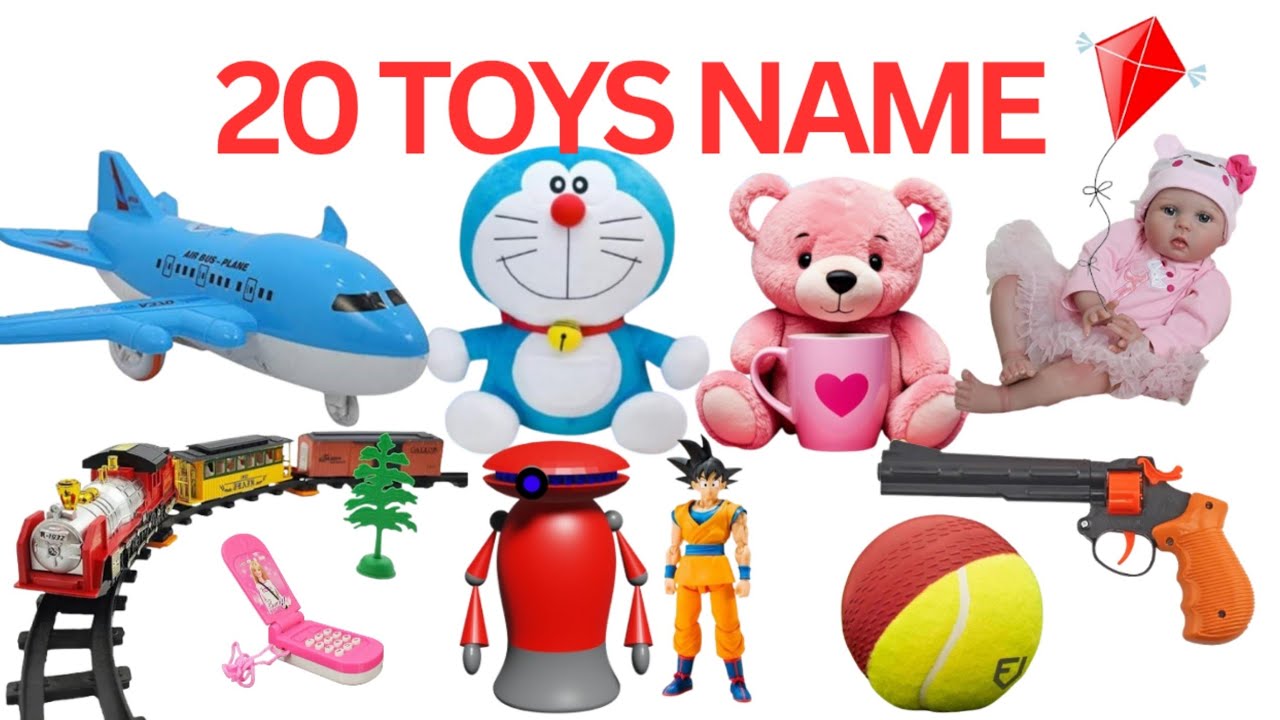 20 Toys Name With Pictures | Learn Toys Name For Toddlers With Fun | खिलौनों के नाम |
