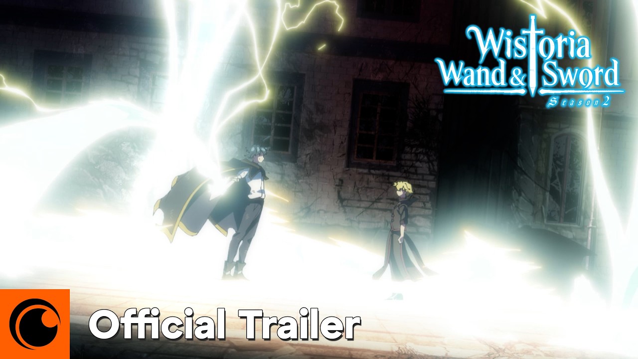 Wistoria: Wand and Sword Season 2 | Official Trailer | Crunchyroll