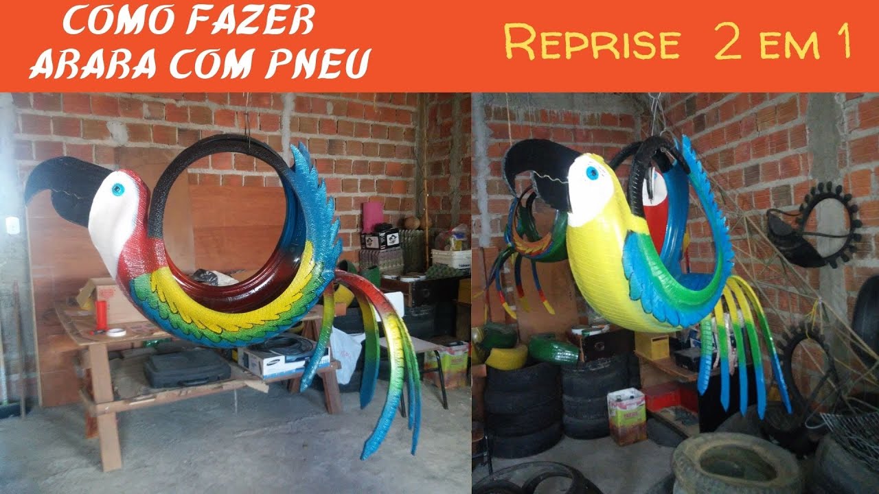 Aprenda como fazer ARARA com pneu-  2 em 1. É um resultado incrível!